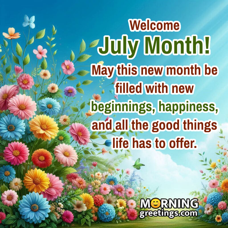 Welcome July Month Wishing Photo
