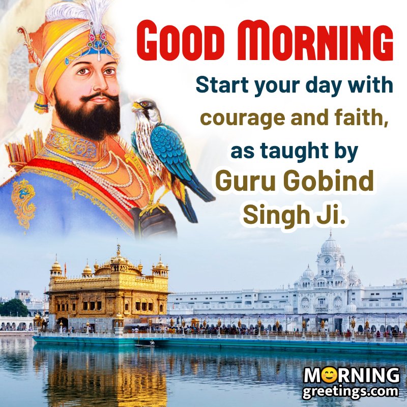 Guru Gobind Singh Ji Morning Pic